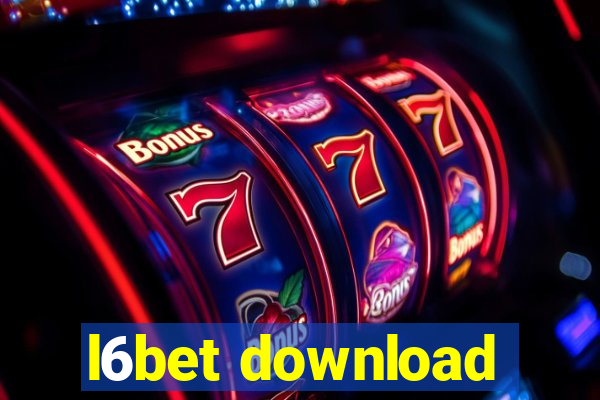 l6bet download